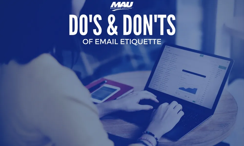 The Do's And Don'ts Of Business Email Etiquette